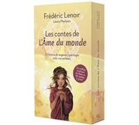 Coffret Les Contes de l'Ame du monde - 22 leçons de sagesse à partager avec vos enfants Frédéric.. Lenoir (Auteur), Laure Phélipon (Illustration)