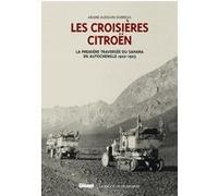 Coffret Les Croisières Citroën T. 2 Ariane Audouin-Dubreuil (Auteur), Étienne et Marie Christian (Auteur)