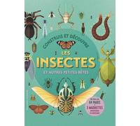 CONSTRUIS ET DECOUVRE - LES INSECTES