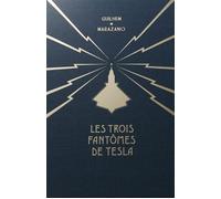 Coffret Les Trois fantômes de Tesla Tome 1 - 2 - 3 - Guilhem - Le Lombard Eds - Coffret - Bande dessinée