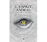 Coffret L'Oracle de l'esprit animal - Sauvage et inconnu Avec 63 cartes - Kim Krans - Vega Eds - Boîte ou accessoire - Jeux livres objets