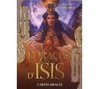 Alana Fairchild – L'oracle d'Isis – Avec 44 cartes et un livre – Coffret – Vega