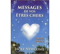 Coffret Messages de vos êtres chers Livret avec 44 cartes - Jacky Newcomb - Contre-Dires - Boîte ou accessoire - Livre-jeu
