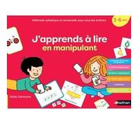J'apprends à lire en manipulant – 3-6 ans – Méthode syllabique et sensorielle – Nathan