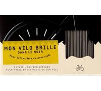Coffret Mon Vélo Brille Dans Le Noir - Avec 12 Réflecteurs Et 1 Livre