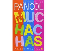 Katherine Pancol – Muchachas – Tomes 1 à 3 – Coffret – Les Éditions Albin Michel