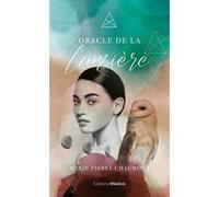 Coffret Oracle de la lumière Marie-Pierre Chaumont (Auteur)