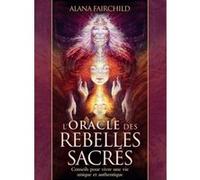 Coffret Oracle des rebelles sacrés Alana Fairchild (Auteur), Alma Terrasse (Traduction)