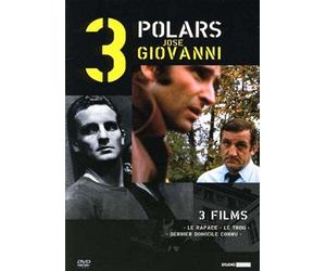 Coffret polar Jose Giovanni : le rapace , le trou , dernier domicile connu