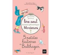 Coffret Premiers livres à lire seul 5 petites histoires de Balthazar Niveau 1 Pédagogie Montessori