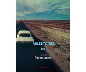 Coffret Robert Kramer : Milestones - Ice