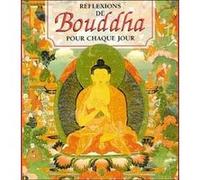 Coffret Rreflexions de bouddha pour chaque jour DAVID CROSWELLER (Auteur), Bernard Dubant (Traduction)