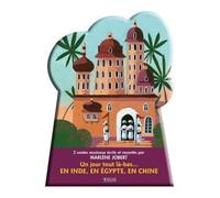 Coffret Un jour tout là-bas... En Inde, en Égypte, en Chine