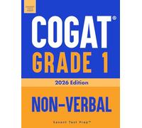 COGAT Grade 1 Non-Verbal: Three Practice Tests - Level 7