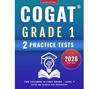 COGAT Grade 1 Test Prep: Gifted and Talented Test Preparation Book - Two Practice Tests for Children in First Grade (Level 7)