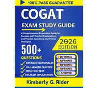 CogAT Grade 2 Test Prep 2026: A Comprehensive Preparation Guide for Success with Detailed Explanations, and Practice Questions, and Proven Strategies