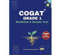 COGAT Test Prep GRADE 1 Workbook with Practice Questions and Sample Test (additional questions online): Gifted and Talented Test Preparation Book (Level 7)