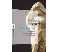 Cogitamus Six lettres sur les humanités scientifiques - Bruno Latour - La découverte - Poche - Essai