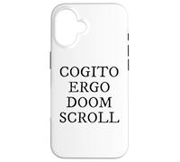 Cogito Ergo Doom Scroll Latin Philosophie Humour Coque pour iPhone 16