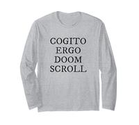 Cogito Ergo Doom Scroll Latin Philosophie Humour Manche Longue