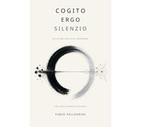 Cogito Ergo Silenzio