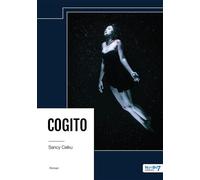 Cogito - Sancy Celku - Nombre 7 - relié - Roman