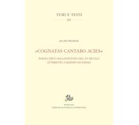 «Cognatas cantabo acies». Poema epico malatestiano del XV secolo attribuito a Basinio da Parma. Ediz. critica