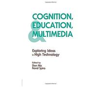 Cognition, Education, And Multimedia
