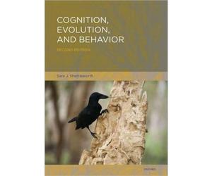 [(Cognition, Evolution, and Behavior)] [Author: Sara J. Shettleworth] published on (January, 2010)