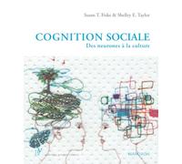 Cognition Sociale - Des Neurones À La Culture