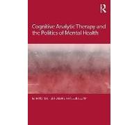 Cognitive Analytic Therapy And The Politics Of Mental Health