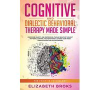 Cognitive And Dialectical Behavioral Therapy