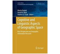 Cognitive And Linguistic Aspects Of Geographic Space