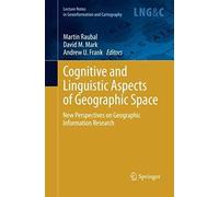 Cognitive And Linguistic Aspects Of Geographic Space