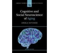 Cognitive And Social Neuroscience Of Aging