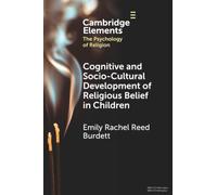 Cognitive and Socio-Cultural Development of Religious Belief in Children