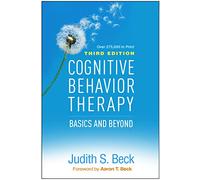 Cognitive Behavior Therapy: Basics and Beyond