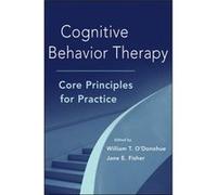 Cognitive Behavior Therapy by W ODonohue Hardcover Book W ODonohue (Auteur)