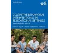 Cognitive-Behavioral Interventions In Educational Settings
