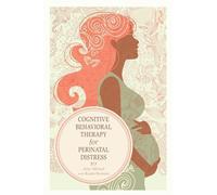 Cognitive Behavioral Therapy For Perinatal Distress
