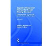 Cognitive Behavioral Therapy Of Social A Stefan G Boston University Hofmann, Usa Massachusetts, Michael W Boston University Otto, Usa Massachusetts (Auteur)