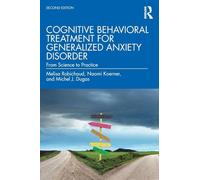 Cognitive Behavioral Treatment for Generalized Anxiety Disorder