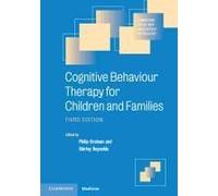 Cognitive Behaviour Therapy For Children And Families