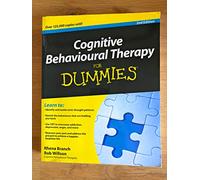 For Dummies – Cognitive Behavioural Therapy Dummies – 2e