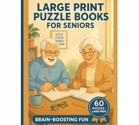 Cognitive Boosting Memory Games for Smart Seniors: Brain-Training Activities to Sharpen Focus, Improve Recall, and Strengthen Mental Fitness in Older ... | Boost Your Memory, Focus, and Brain Health