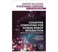Cognitive Computing For Human-Robot Interaction