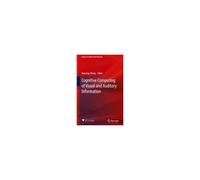 Cognitive Computing Of Visual And Auditory Information