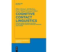Cognitive Contact Linguistics