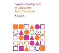 Cognitive Development: Its Cultural and Social Foundations