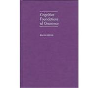 Cognitive Foundations of Grammar Bernd Heine (Auteur)